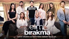 Elimi Bırakma 2.Bölüm izle
