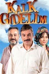 Kalk Gidelim son bölüm ve eski bölümleri buradan izleyebilirsin!