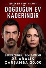 Doğduğun Ev Kaderindir son bölüm ve eski bölümleri buradan izleyebilirsin!