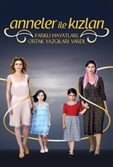 Anneler ile Kızları son bölüm ve eski bölümleri buradan izleyebilirsin!