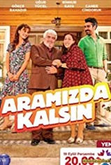 Aramızda Kalsın son bölüm izle