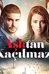 Aşktan Kaçılmaz son bölüm ve eski bölümleri buradan izleyebilirsin!