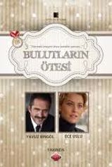Bulutların Ötesi son bölüm ve eski bölümleri buradan izleyebilirsin!