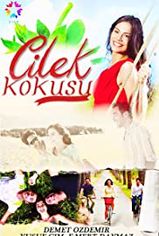 Çilek Kokusu son bölüm ve eski bölümleri buradan izleyebilirsin!
