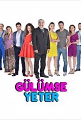 Gülümse Yeter son bölüm ve eski bölümleri buradan izleyebilirsin!