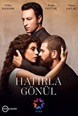 Hatırla Gönül son bölüm ve eski bölümleri buradan izleyebilirsin!