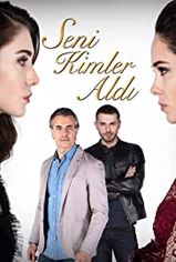 Seni Kimler Aldı son bölüm ve eski bölümleri buradan izleyebilirsin!