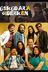 Üsküdara Giderken son bölüm ve eski bölümleri buradan izleyebilirsin!