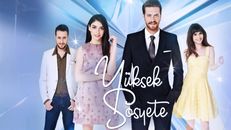 Yüksek Sosyete 7.Bölüm izle