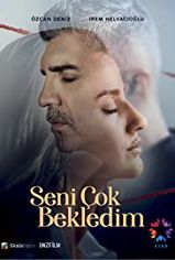 Seni Çok Bekledim son bölüm ve eski bölümleri buradan izleyebilirsin!