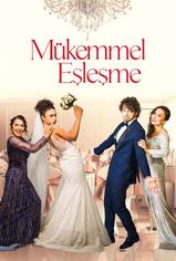 Mükemmel Eşleşme son bölüm ve eski bölümleri buradan izleyebilirsin!