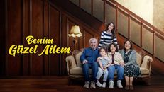 Benim Güzel Ailem 13.Bölüm izle