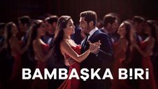 Bambaşka Biri 2.Bölüm izle