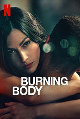 Burning Body son bölüm ve eski bölümleri buradan izleyebilirsin!