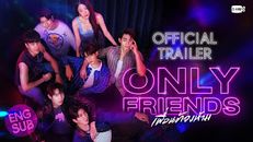 Only Friends 1.Sezon 10.Bölüm izle