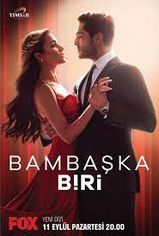 Bambaşka Biri son bölüm ve eski bölümleri buradan izleyebilirsin!