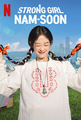 Strong Girl Nam-soon son bölüm ve eski bölümleri buradan izleyebilirsin!