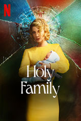 Holy Family son bölüm ve eski bölümleri buradan izleyebilirsin!