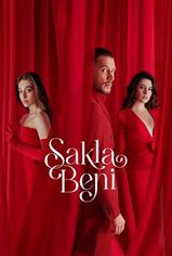 Sakla Beni son bölüm ve eski bölümleri buradan izleyebilirsin!