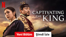 Captivating the King 1.Sezon 11.Bölüm izle