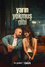 Yarın Yokmuş Gibi son bölüm ve eski bölümleri buradan izleyebilirsin!