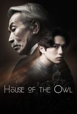 House of the Owl son bölüm ve eski bölümleri buradan izleyebilirsin!