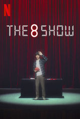 The 8 Show son bölüm ve eski bölümleri buradan izleyebilirsin!