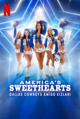 America's Sweethearts: Dallas Cowboys Cheerleaders son bölüm ve eski bölümleri buradan izleyebilirsin!