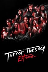 Terror Tuesday: Extreme son bölüm ve eski bölümleri buradan izleyebilirsin!