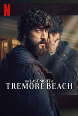 The Last Night at Tremore Beach son bölüm ve eski bölümleri buradan izleyebilirsin!