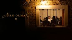 Aile Olmak 2 1.Sezon 2.Bölüm izle