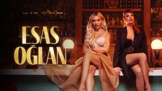 Esas Oğlan 1.Sezon 4.Bölüm izle