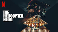 The Helicopter Heist 1.Sezon 2.Bölüm izle