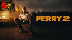 Ferry 2 izle