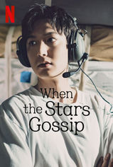When the Stars Gossip son bölüm ve eski bölümleri buradan izleyebilirsin!
