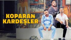 Koparan Kardeşler izle
