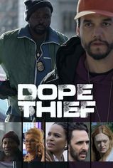 Dope Thief son bölüm ve eski bölümleri buradan izleyebilirsin!