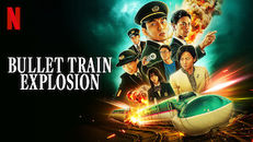 Bullet Train Explosion izle