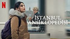 İstanbul Ansiklopedisi 1.Sezon 4.Bölüm izle