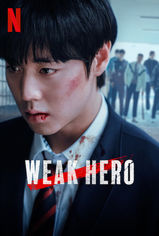 Weak Hero son bölüm ve eski bölümleri buradan izleyebilirsin!