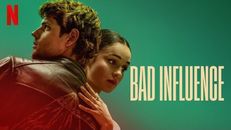 Bad Influence izle