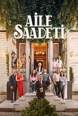 Aile Saadeti son bölüm izle