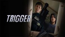 Trigger 1.Sezon 2.Bölüm izle