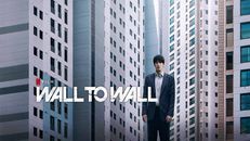 Wall to Wall izle