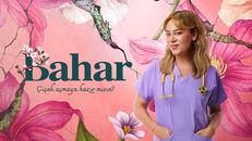Bahar 63.Bölüm izle