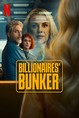 Billionaires' Bunker son bölüm ve eski bölümleri buradan izleyebilirsin!
