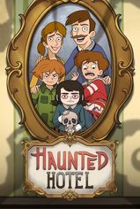 Haunted Hotel son bölüm ve eski bölümleri buradan izleyebilirsin!