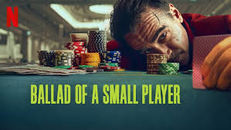 Ballad of a Small Player izle
