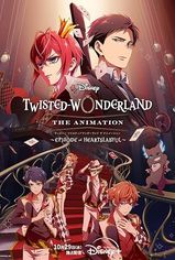 Disney Twisted-Wonderland the Animation son bölüm ve eski bölümleri buradan izleyebilirsin!