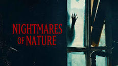 Nightmares of Nature 2.Sezon 1.Bölüm izle